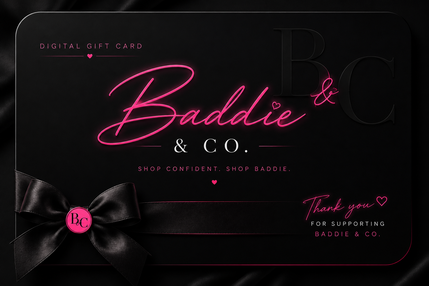 The Baddie Gift Card